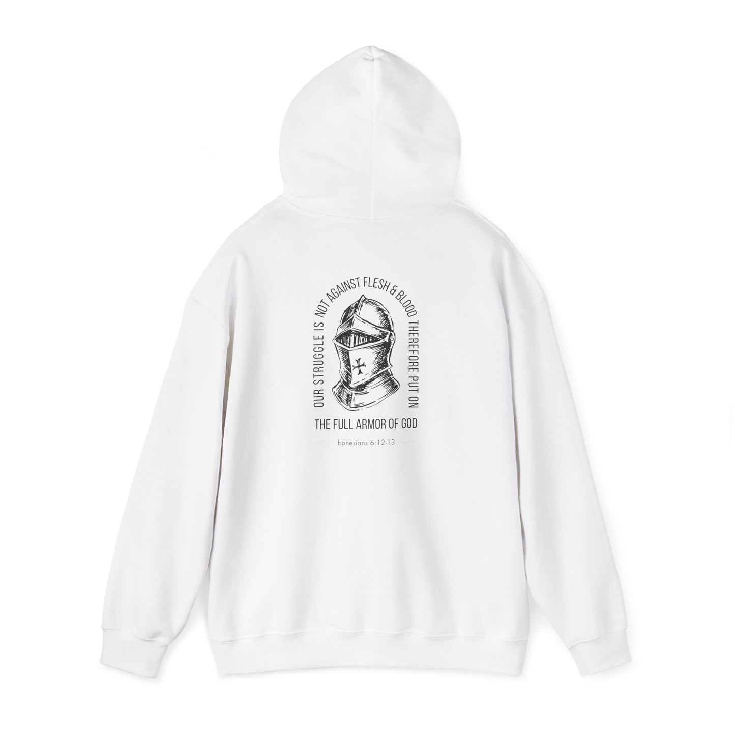 The Full Armor of God Christian Hoodie — Root and Rise Co. — Ephesians 6:12-13 Gildan 18500 Unisex Hoodie