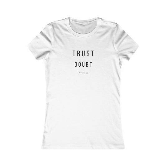 Trust Over Doubt Women's T-Shirt — Proverbs 3:5