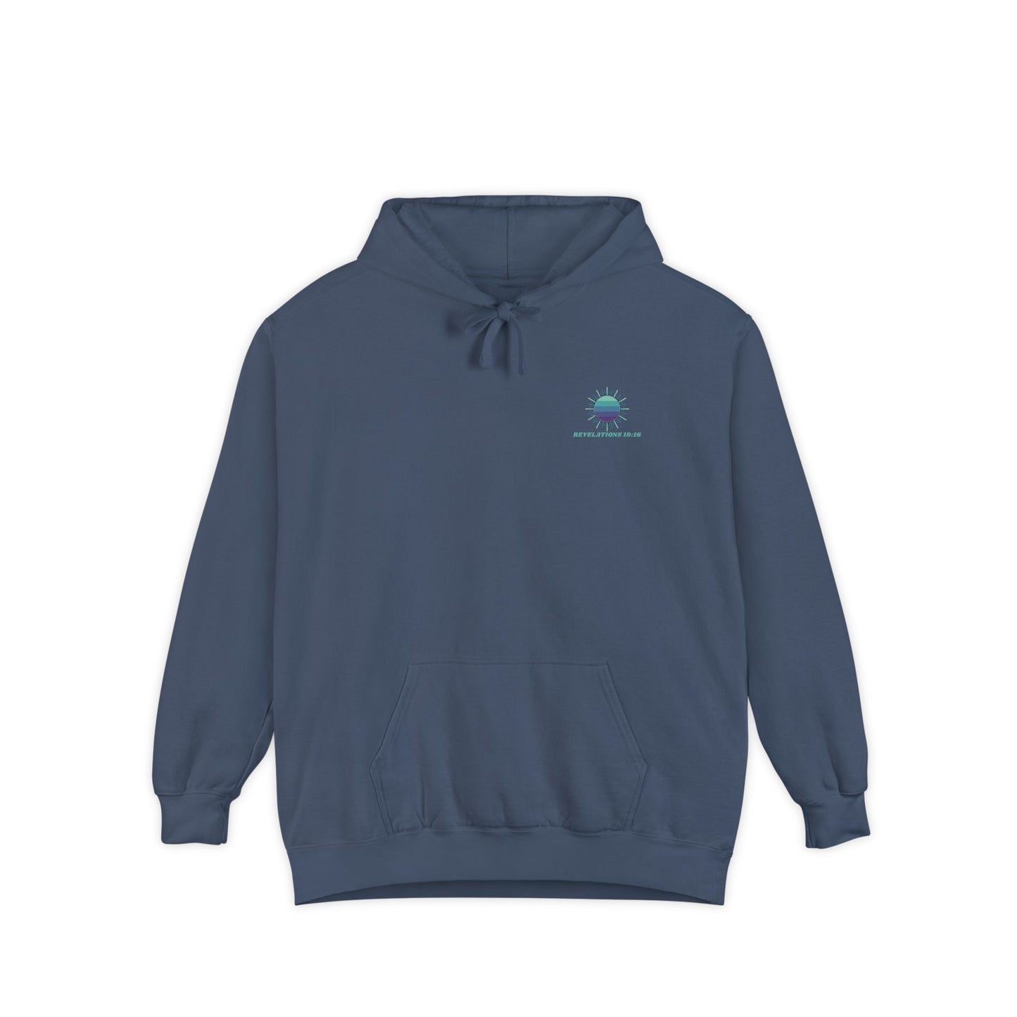 Jesus Is King Hoodie — Revelation 19:16
