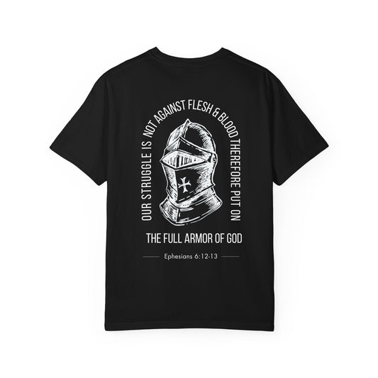 The Full Armor of God Christian T-Shirt — Root and Rise Co. — Ephesians 6:12-13 Comfort Colors 1717 Unisex Tee