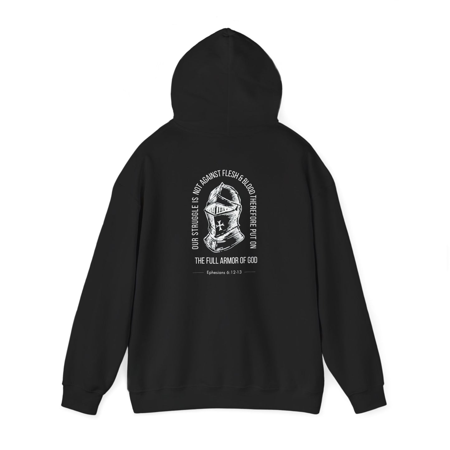 The Full Armor of God Christian Hoodie — Root and Rise Co. — Ephesians 6:12-13 Gildan 18500 Unisex Hoodie