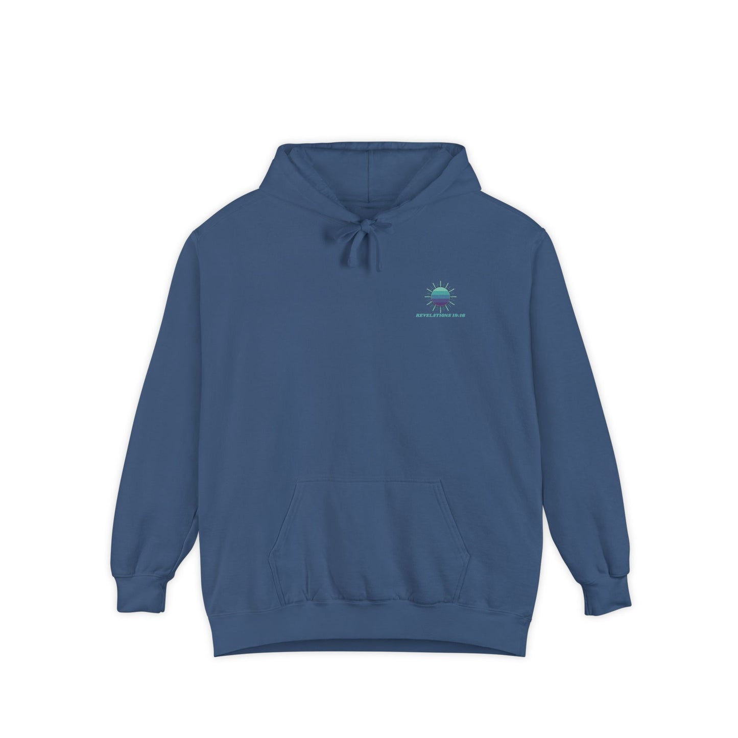 Jesus Is King Hoodie — Revelation 19:16