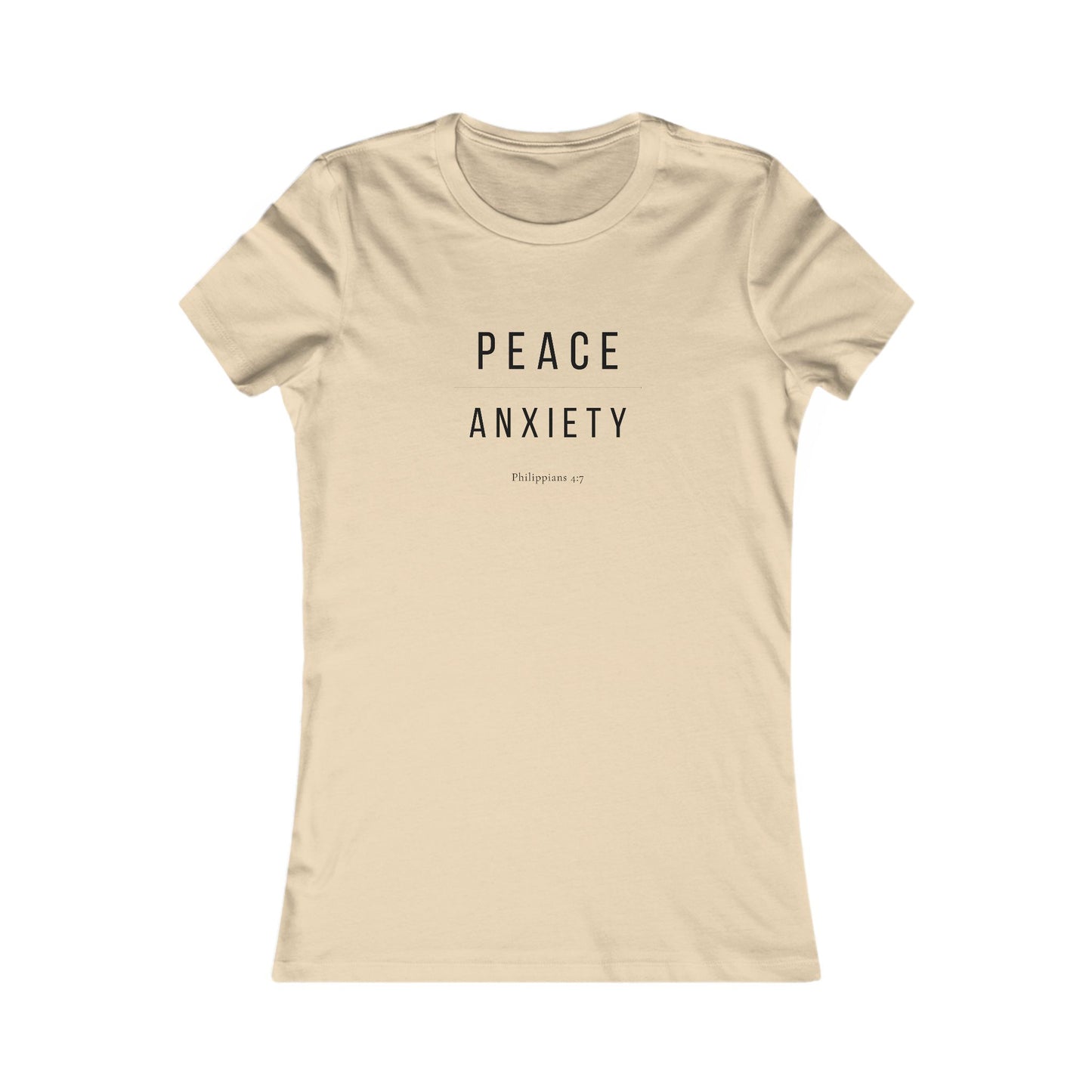 Peace Over Anxiety Women's T-Shirt — Philippians 4:7